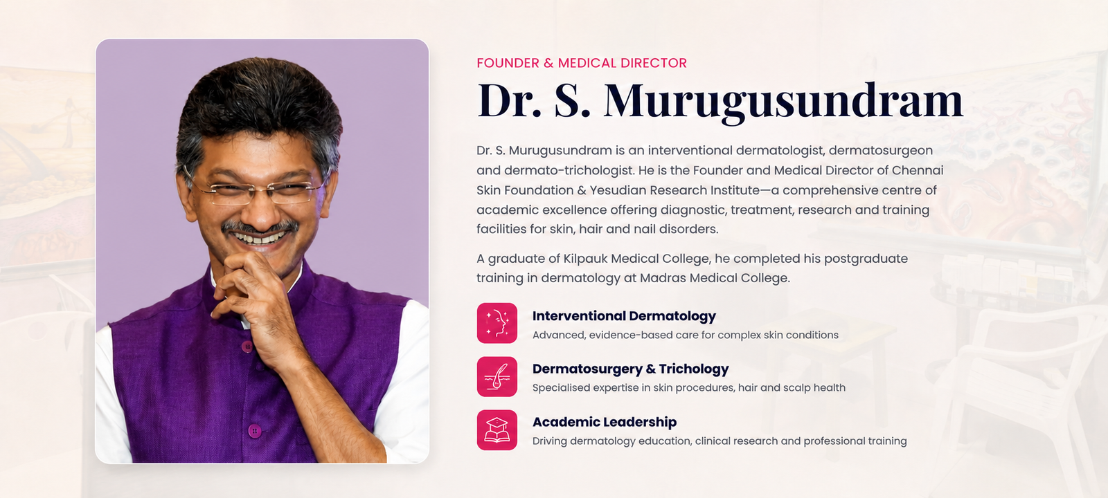 Founder and Medical Director Dr. S. Murugusundram
